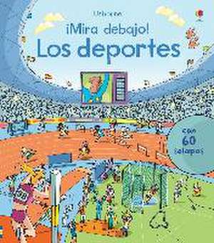 ¡Mira debajo! Los deportes