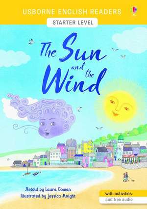 The Sun and the Wind de Laura Cowan