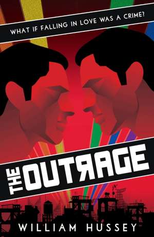 The Outrage de William Hussey