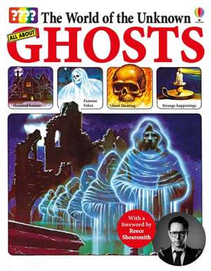 The World of the Unknown: Ghosts de Christopher Maynard