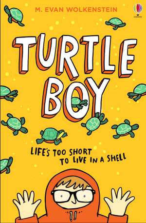 Turtle Boy de M. Evan Wolkenstein