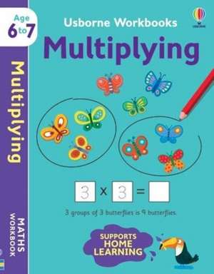 Usborne Workbooks Multiplying 6-7 de Holly Bathie