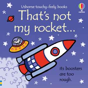 That's not my rocket... de Fiona Watt