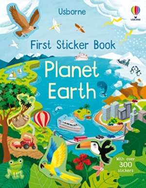 First Sticker Book Planet Earth de Kristie Pickersgill