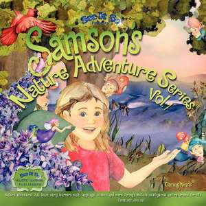 Samson's Nature Adventure Series Vol.1 de Caring Winds