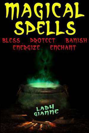 Magical Spells de Lady Gianne