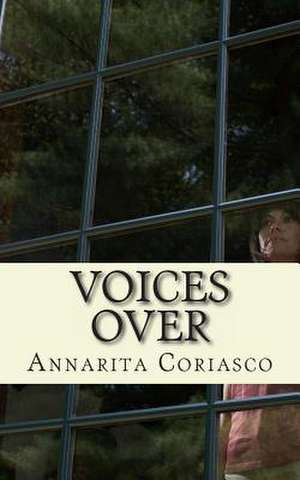 Voices Over de Annarita Coriasco