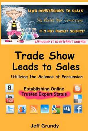 Trade Show Leads to Sales de Jeff Grundy