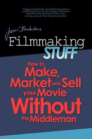 Filmmaking Stuff de Jason Brubaker