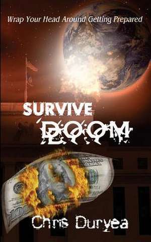 Survive Doom de Chris Duryea