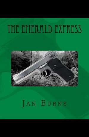 The Emerald Express de Jan Burns