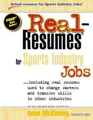 Real-Resumes for Sports Industry Jobs de Anne McKinney