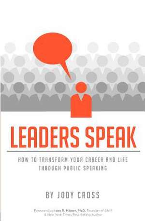 Leaders Speak de Jody Cross