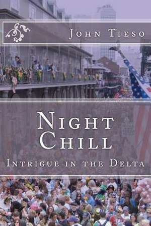 Night Chill de John V. Tieso