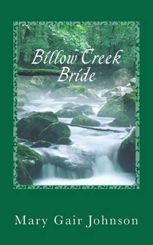 Billow Creek Bride de Mary Gair Johnson