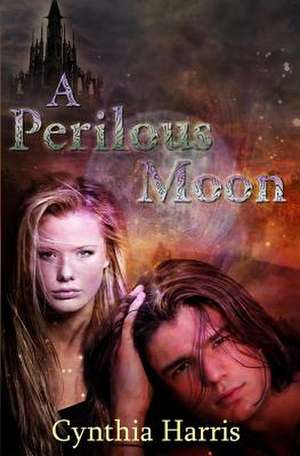 Perilous Moon de Cynthia Harris