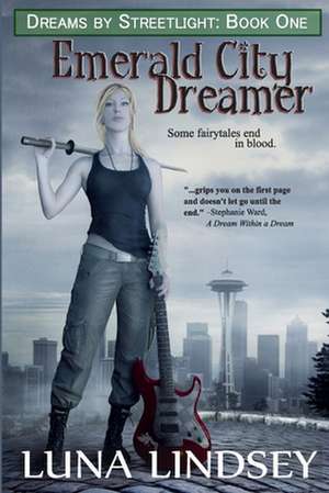 Emerald City Dreamer de Luna Lindsey