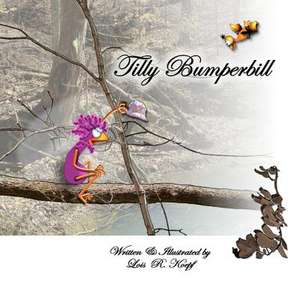 Tilly Bumperbill de Lois Ruth Koepf