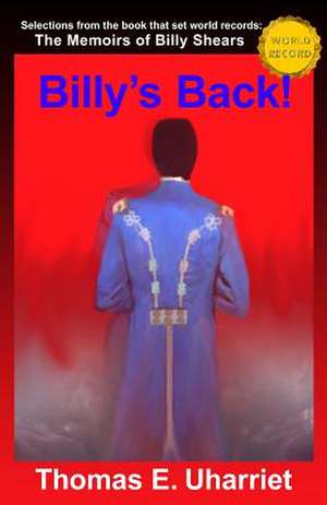 Billy's Back! de Thomas E. Uharriet