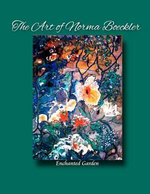 The Art of Norma Boeckler de Norma a. Boeckler