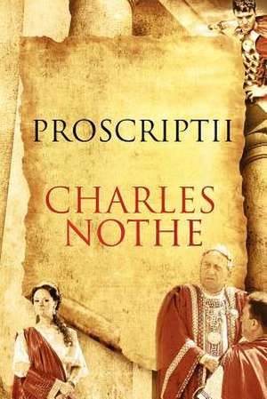 Proscriptii de Nothe, MR Charles G.