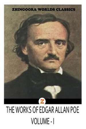 The Works of Edgar Allan Poes Volume I de Edgar Allan Poes