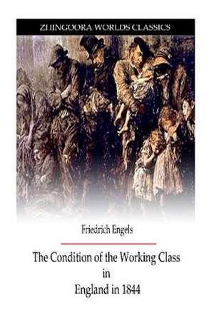 The Condition of Working Class de Frederick Engels