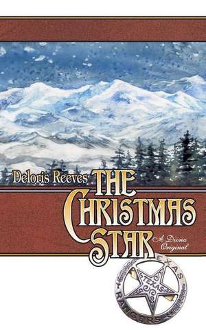 The Christmas Star de Deloris Reeves