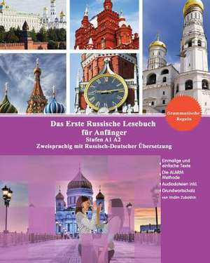 Das Erste Russische Lesebuch Fur Anfanger de Vadim Zubakhin