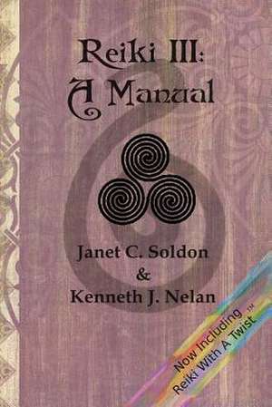 Reiki III de Soldon, Janet C.