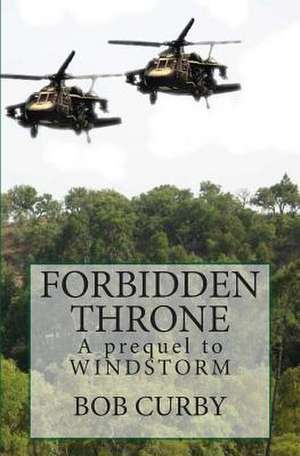 Forbidden Throne de Bob Curby