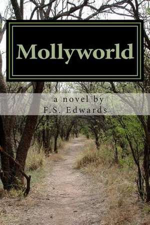 Mollyworld de F. S. Edwards