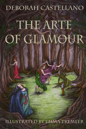 The Arte of Glamour de MS Deborah Castellano