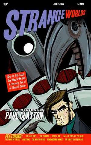 Strange Worlds de Paul Clayton