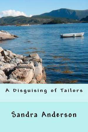 A Disguising of Tailors de MS Sandra Lesley Anderson