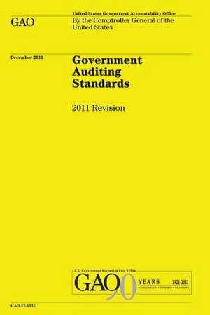 Government Auditing Standards de Government Accountability Office