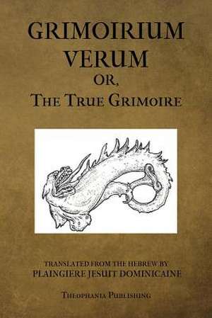 Grimoirium Verum de Solomon