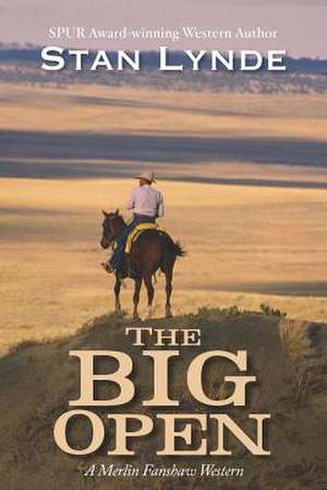 The Big Open de Stan Lynde