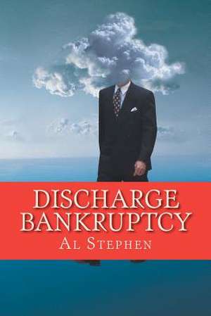 Discharge Bankruptcy de MR Al Stephen