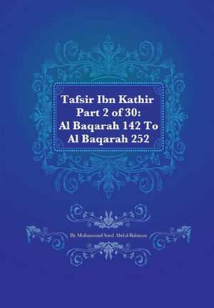 Tafsir Ibn Kathir Part 2 of 30 de Muhammad Saed Abdul-Rahman