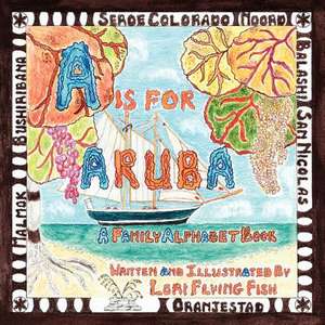 A is for Aruba de Lori Flying Fish