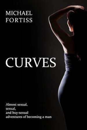 Curves de Michael Fortiss