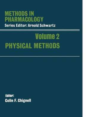 Physical Methods de Colin F. Chignell