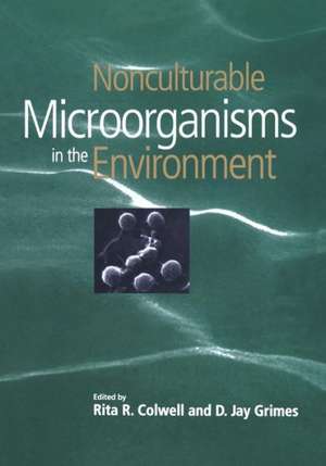 Nonculturable Microorganisms in the Environment de Colwell