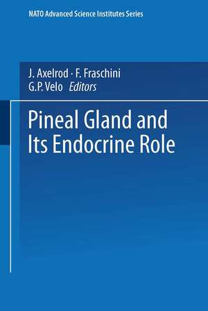 The Pineal Gland and its Endocrine Role de J. Axelrod