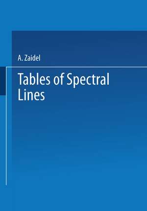 Tables of Spectral Lines de A. Zaidel'