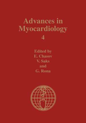 Advances in Myocardiology: Volume 4 de Eugene I. Chazov