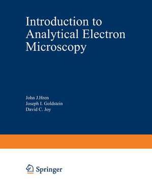 Introduction to Analytical Electron Microscopy de John Hren