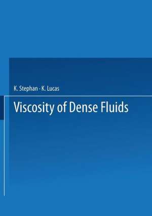 Viscosity of Dense Fluids de K. Stephan