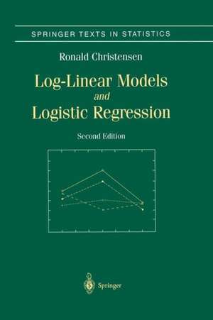 Log-Linear Models and Logistic Regression de Ronald Christensen